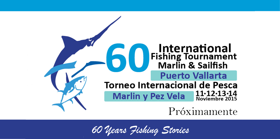International Fishing Tournament Marlin & Sailfish Puerto Vallarta